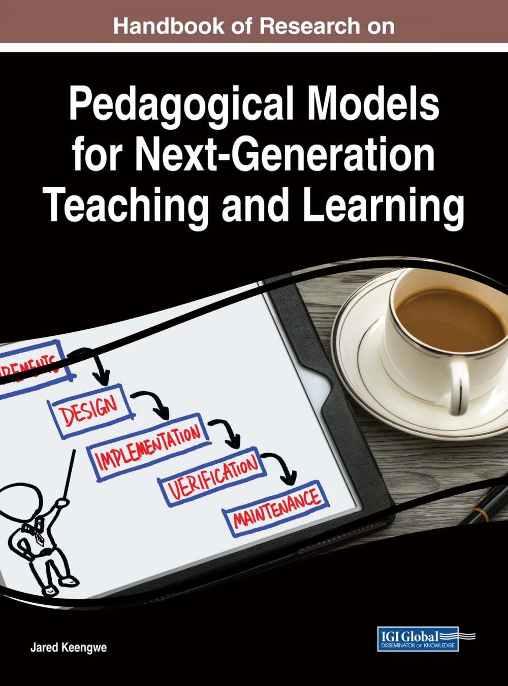 Big bigCover of Handbook of Research on Pedagogical Models for Next-Generation Teaching and Learning