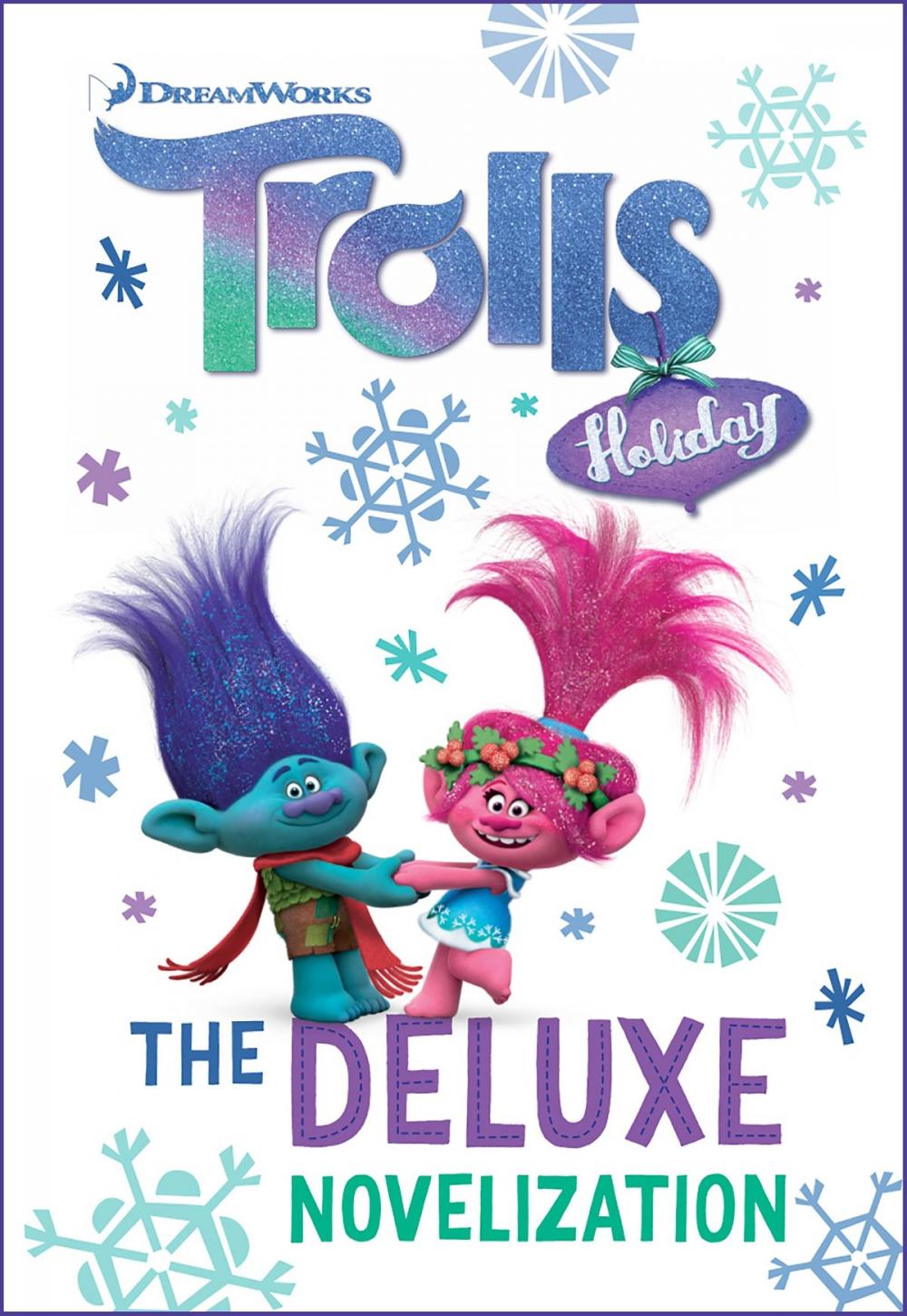 Big bigCover of Trolls Holiday The Deluxe Junior Novelization (DreamWorks Trolls)