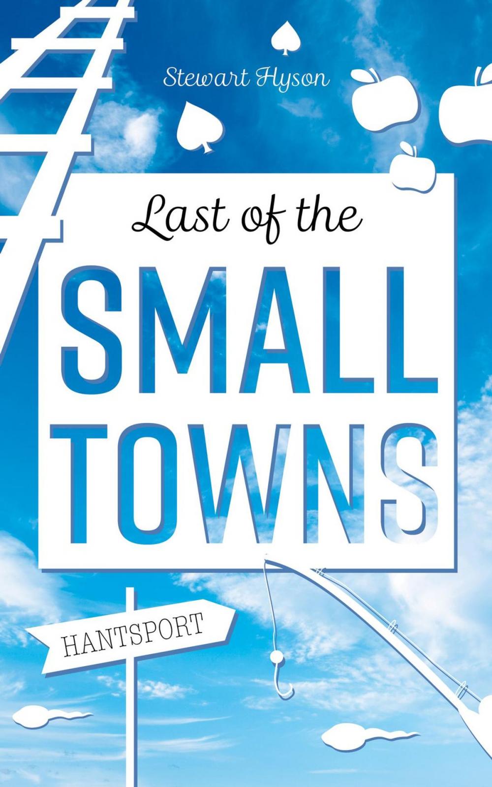 Big bigCover of Last of the Small Towns