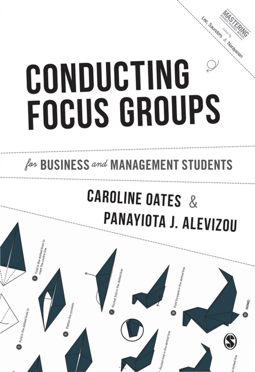 Big bigCover of Conducting Focus Groups for Business and Management Students