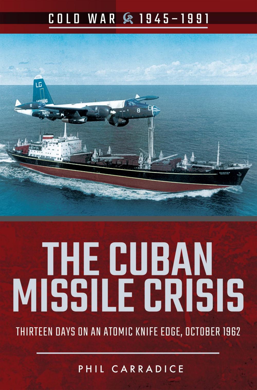 Big bigCover of The Cuban Missile Crisis