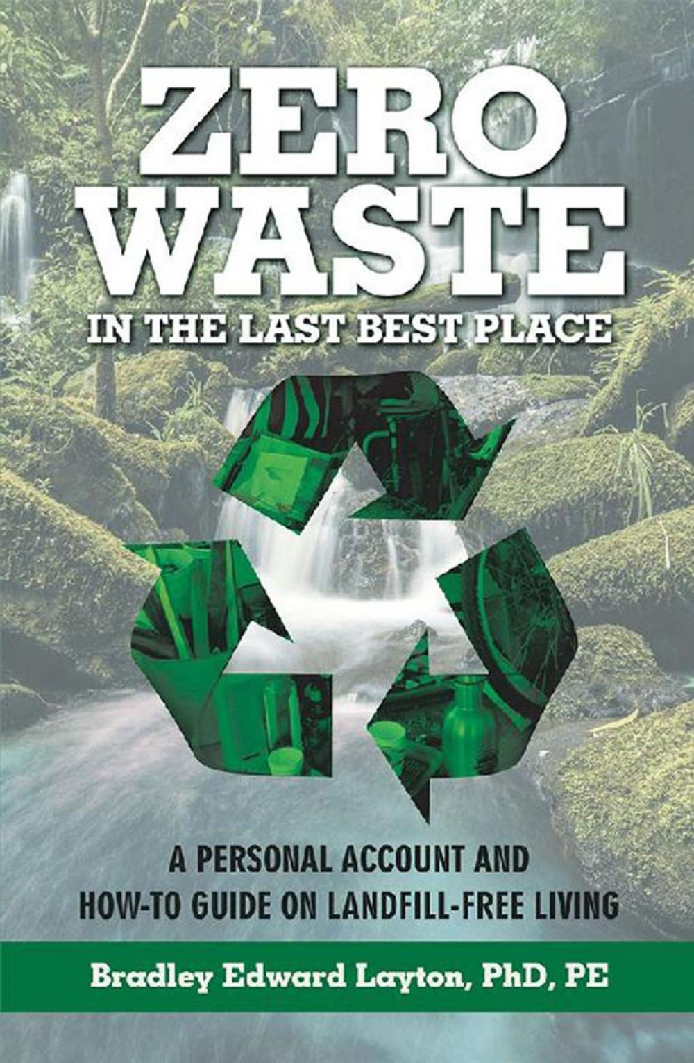 Big bigCover of Zero Waste in the Last Best Place