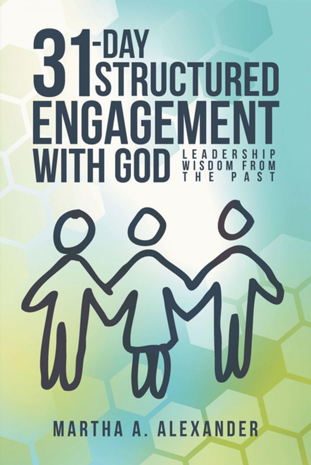 Big bigCover of 31-Day Structured Engagement with God