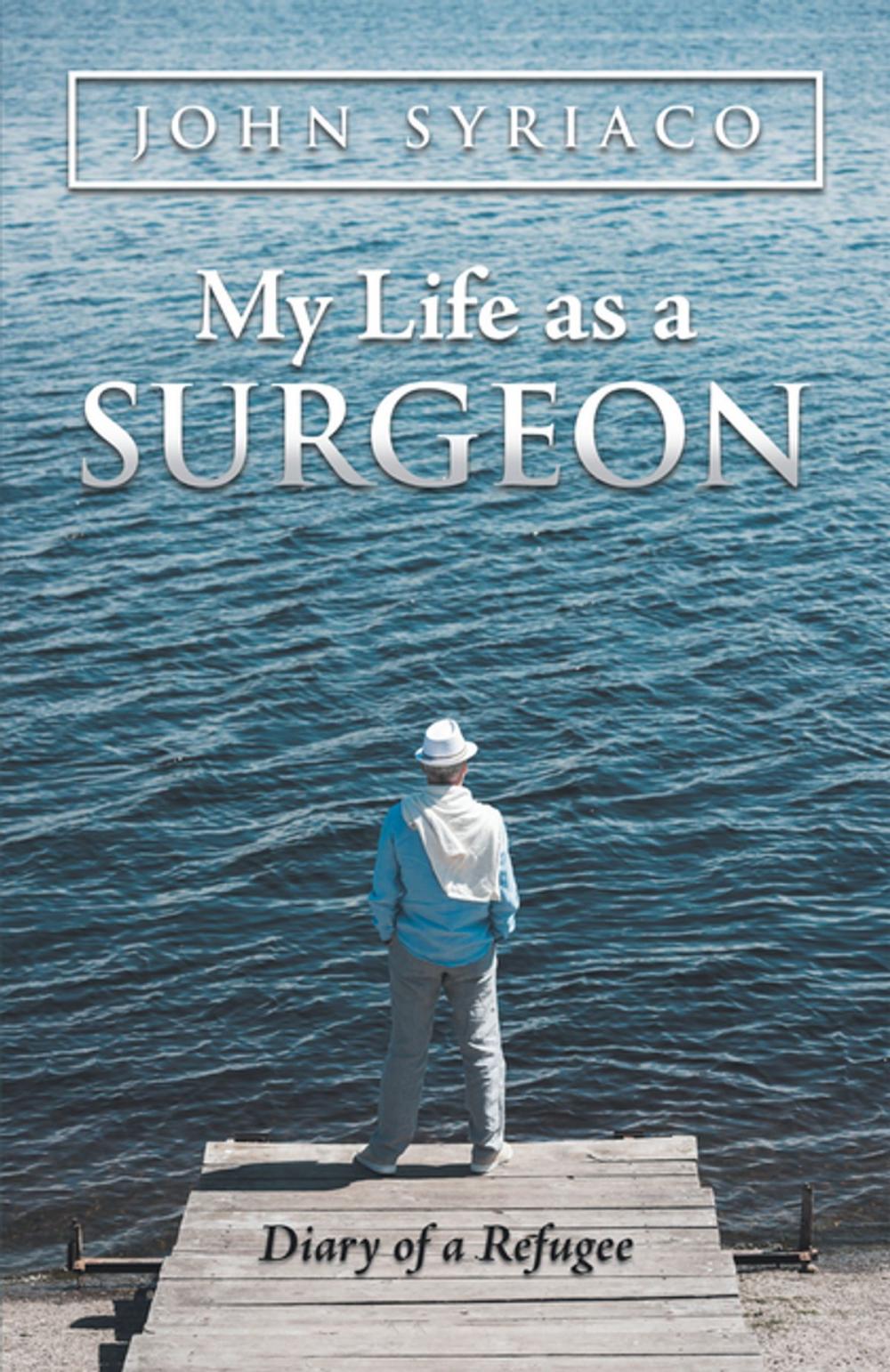 Big bigCover of My Life as a Surgeon