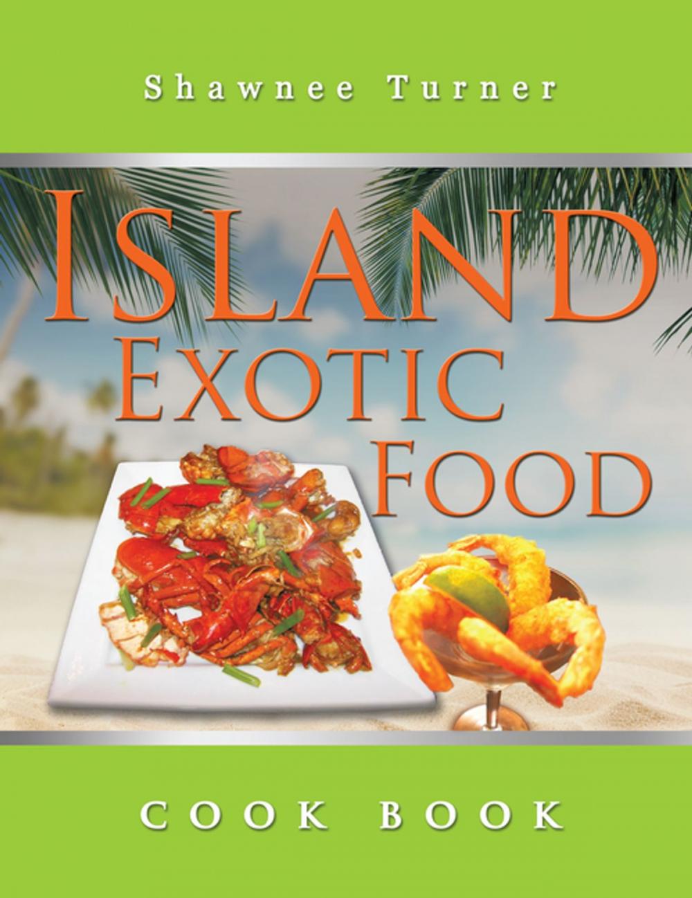 Big bigCover of Island Exotic Food