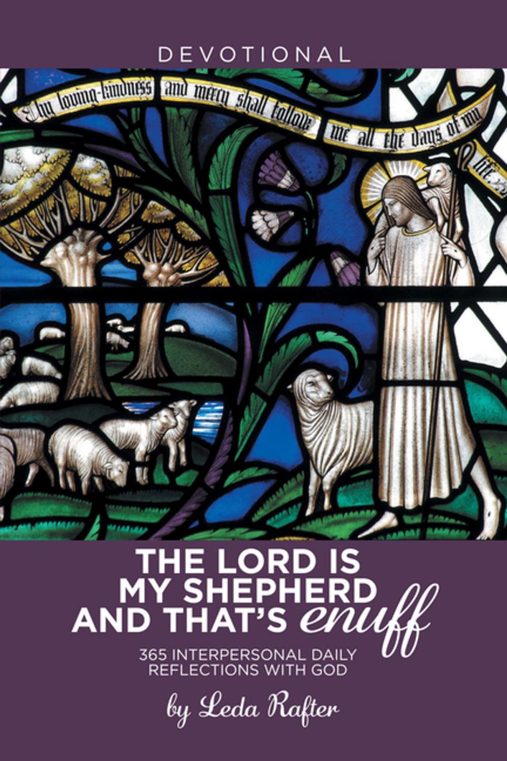 Big bigCover of The Lord Is My Shepherd and That’S Enuff