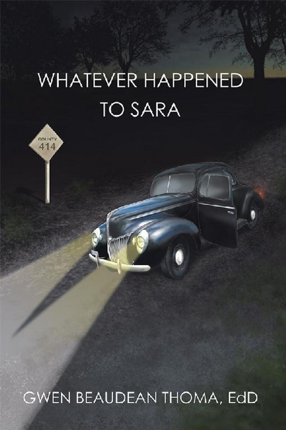 Big bigCover of Whatever Happened to Sara