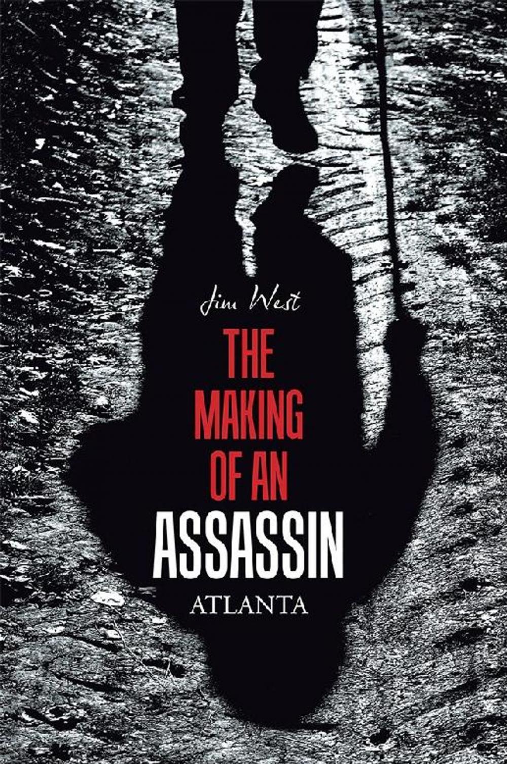 Big bigCover of The Making of an Assassin Atlanta