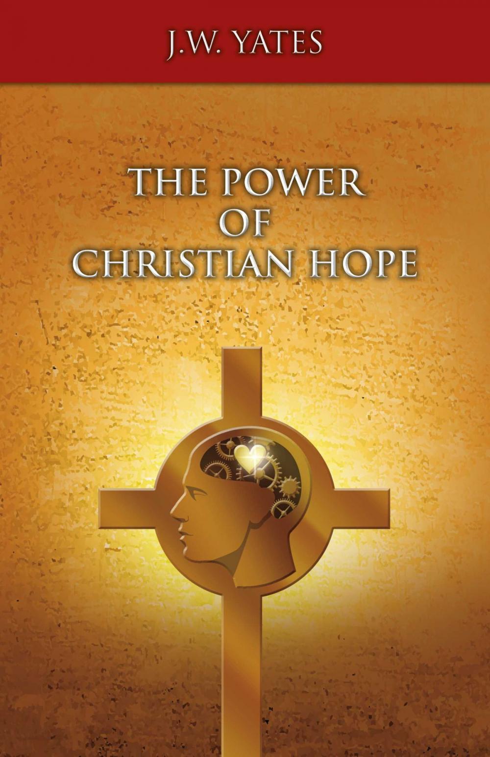 Big bigCover of The Power of Christian Hope