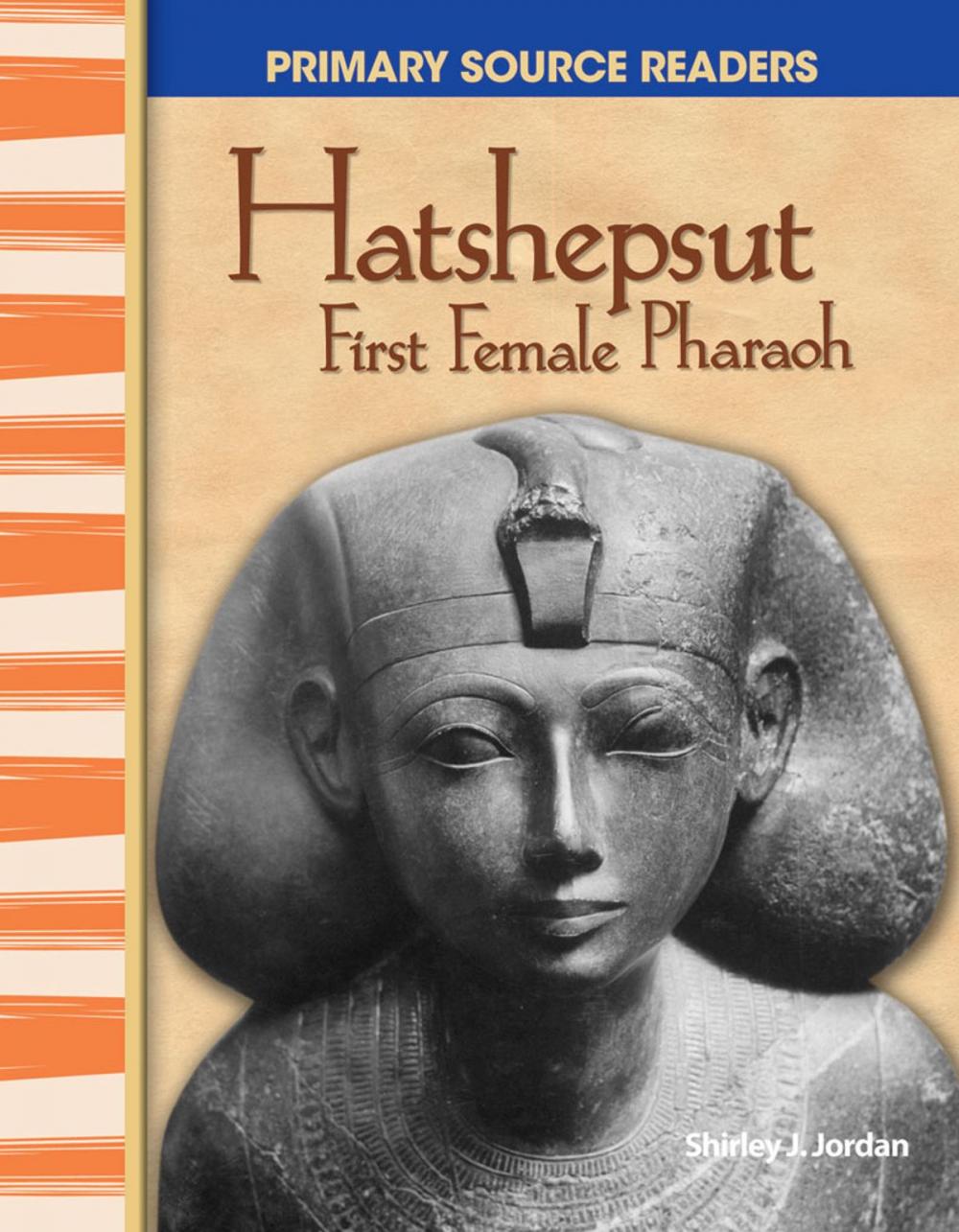 Big bigCover of Hatshepsut: First Female Pharaoh