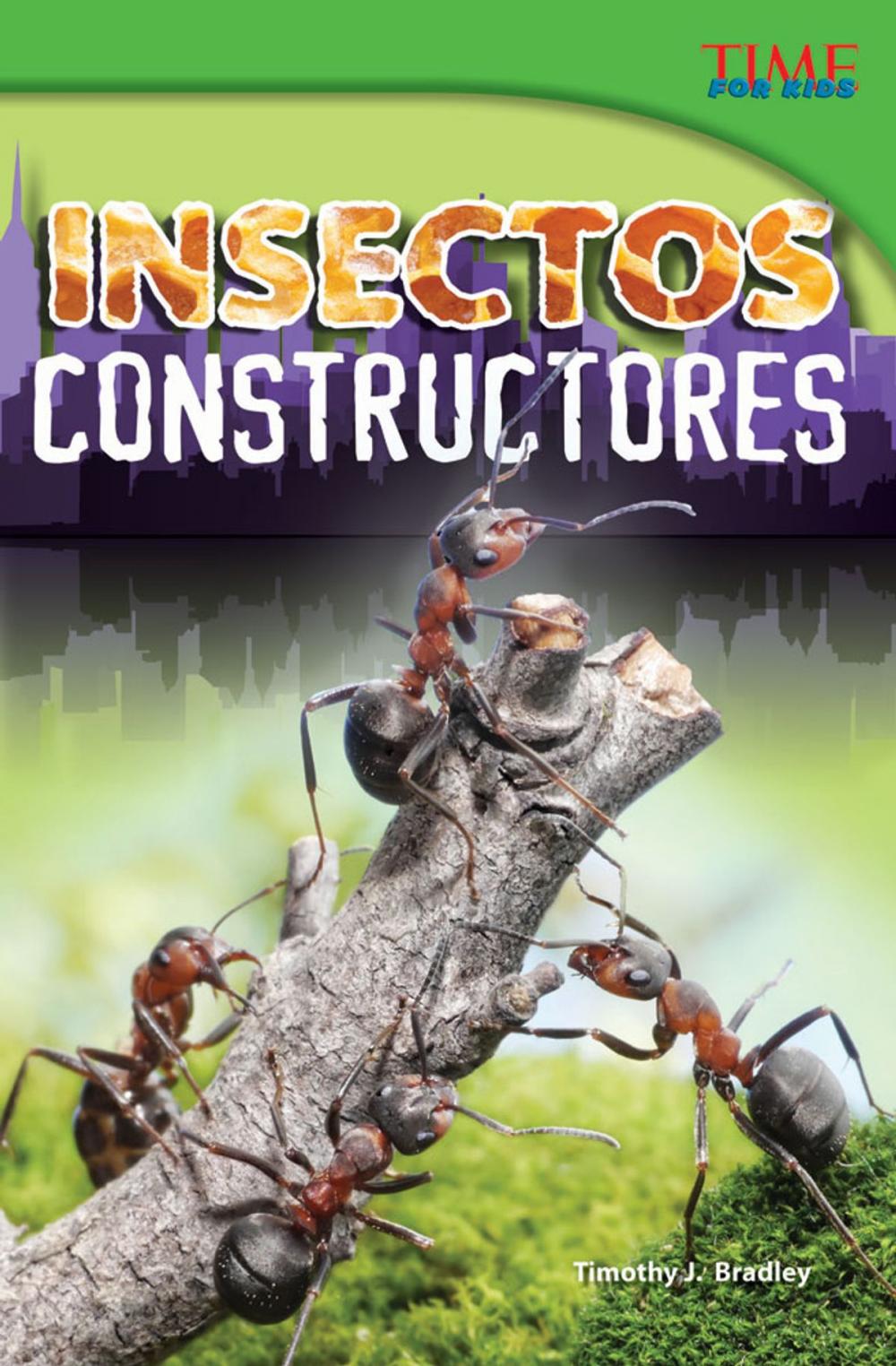 Big bigCover of Insectos constructores