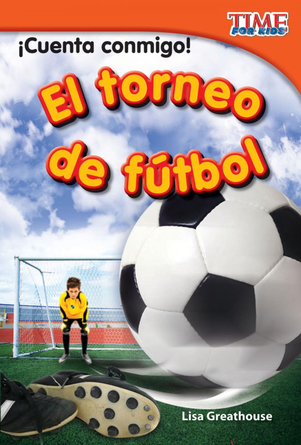 Big bigCover of ¡Cuenta conmigo! El torneo de fútbol