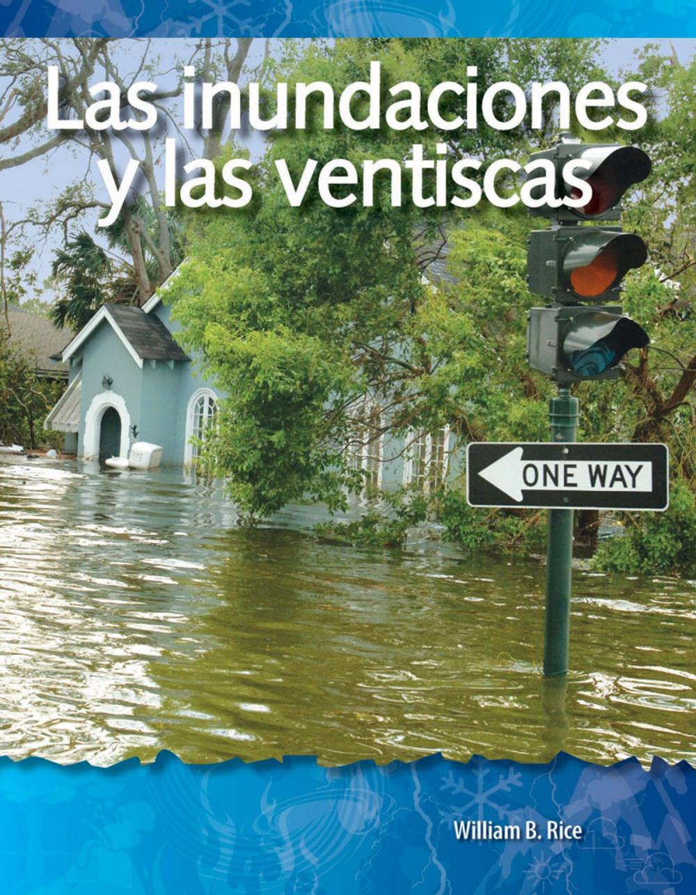 Big bigCover of Las inundaciones y las ventiscas