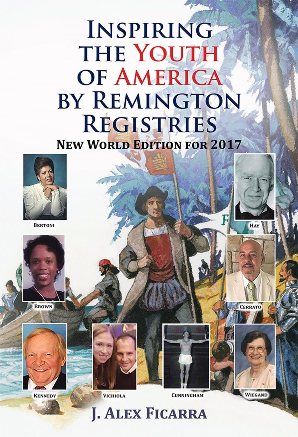 Big bigCover of Inspiring the Youth of America by Remington Registries