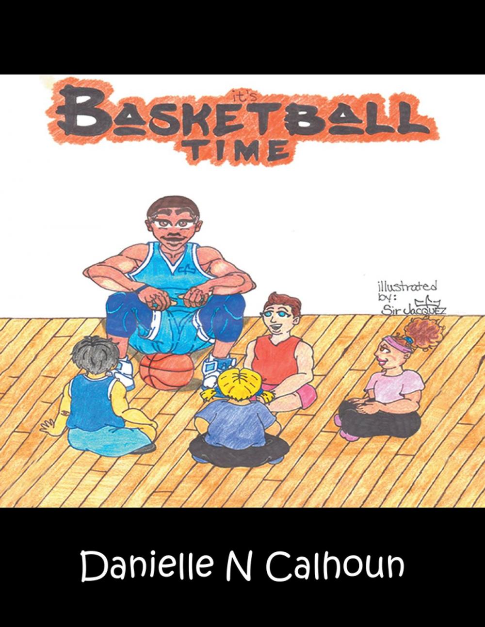 Big bigCover of It’S Basketball Time