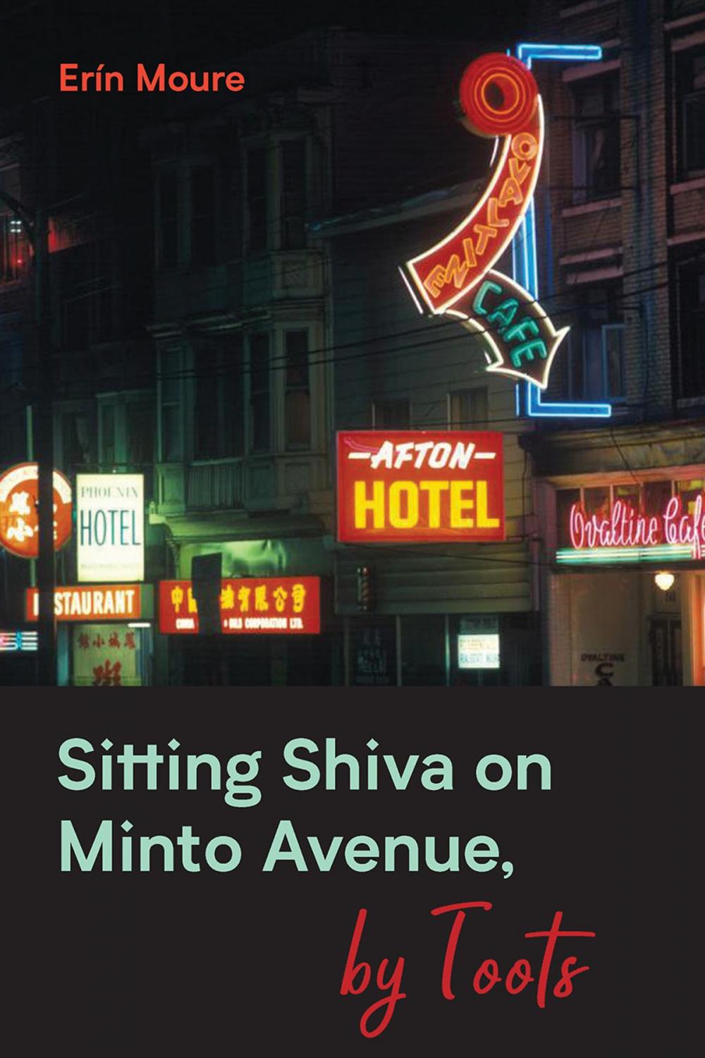 Big bigCover of Sitting Shiva on Minto Avenue, by Toots