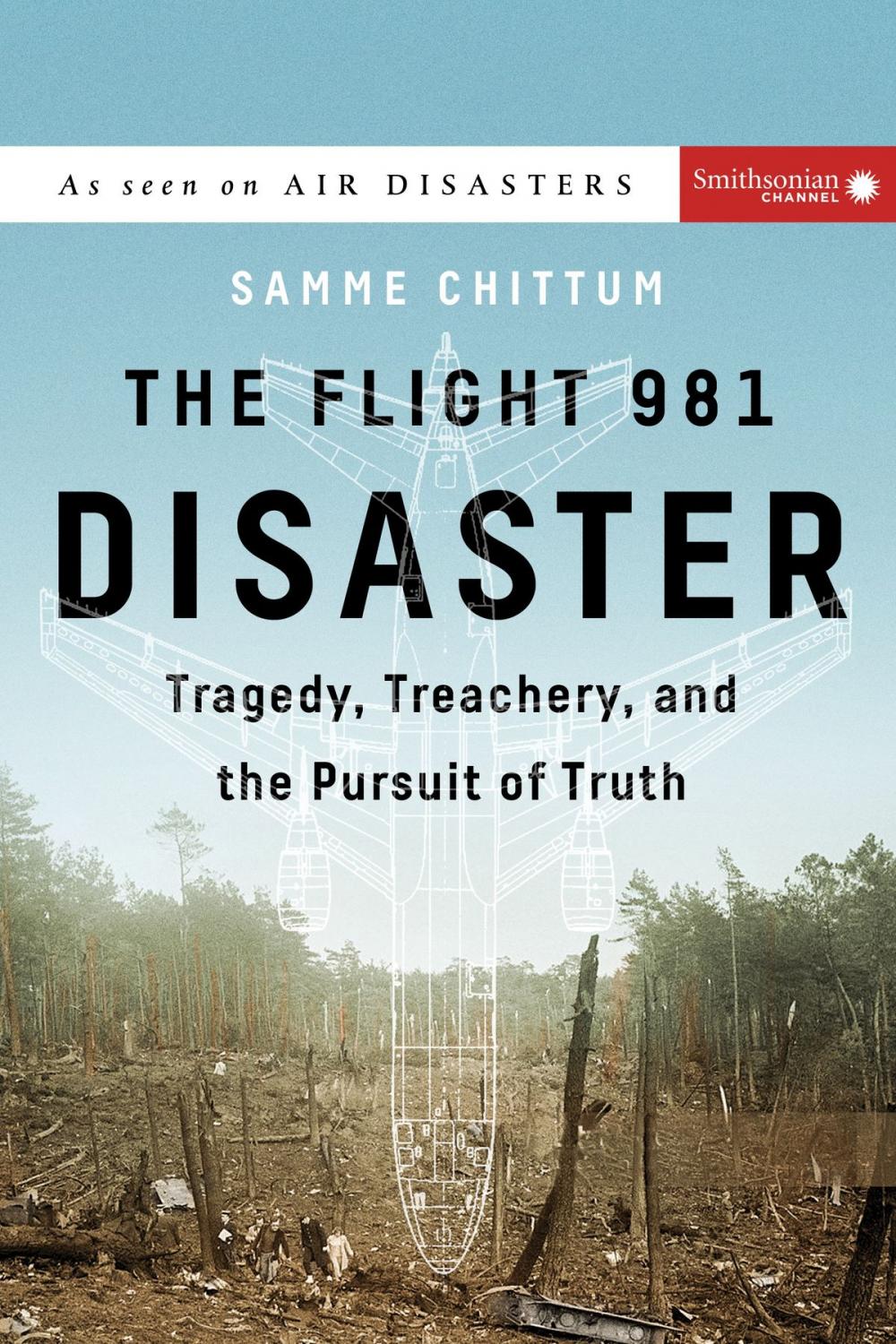 Big bigCover of The Flight 981 Disaster