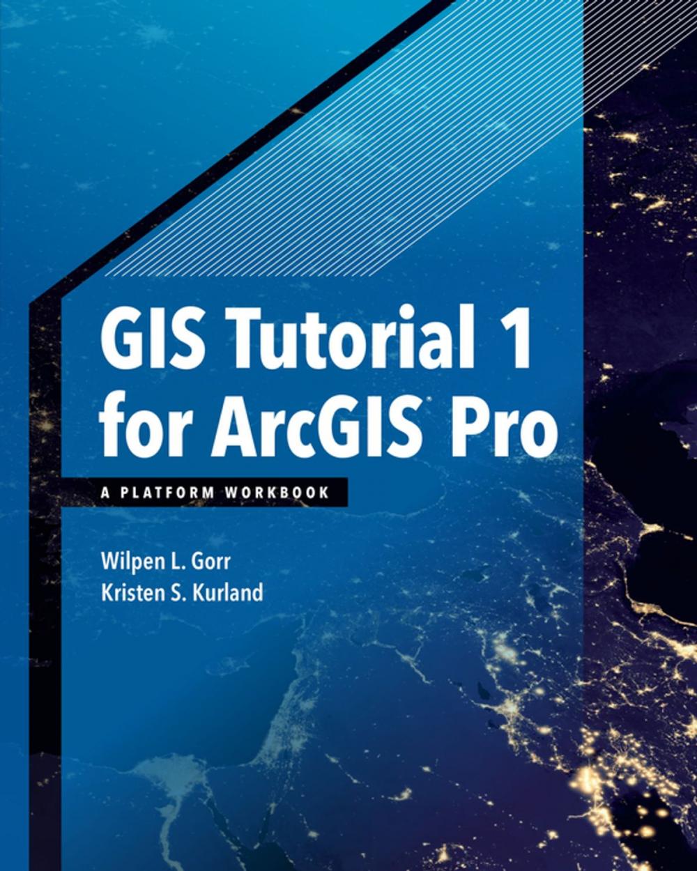 Big bigCover of GIS Tutorial 1 for ArcGIS Pro