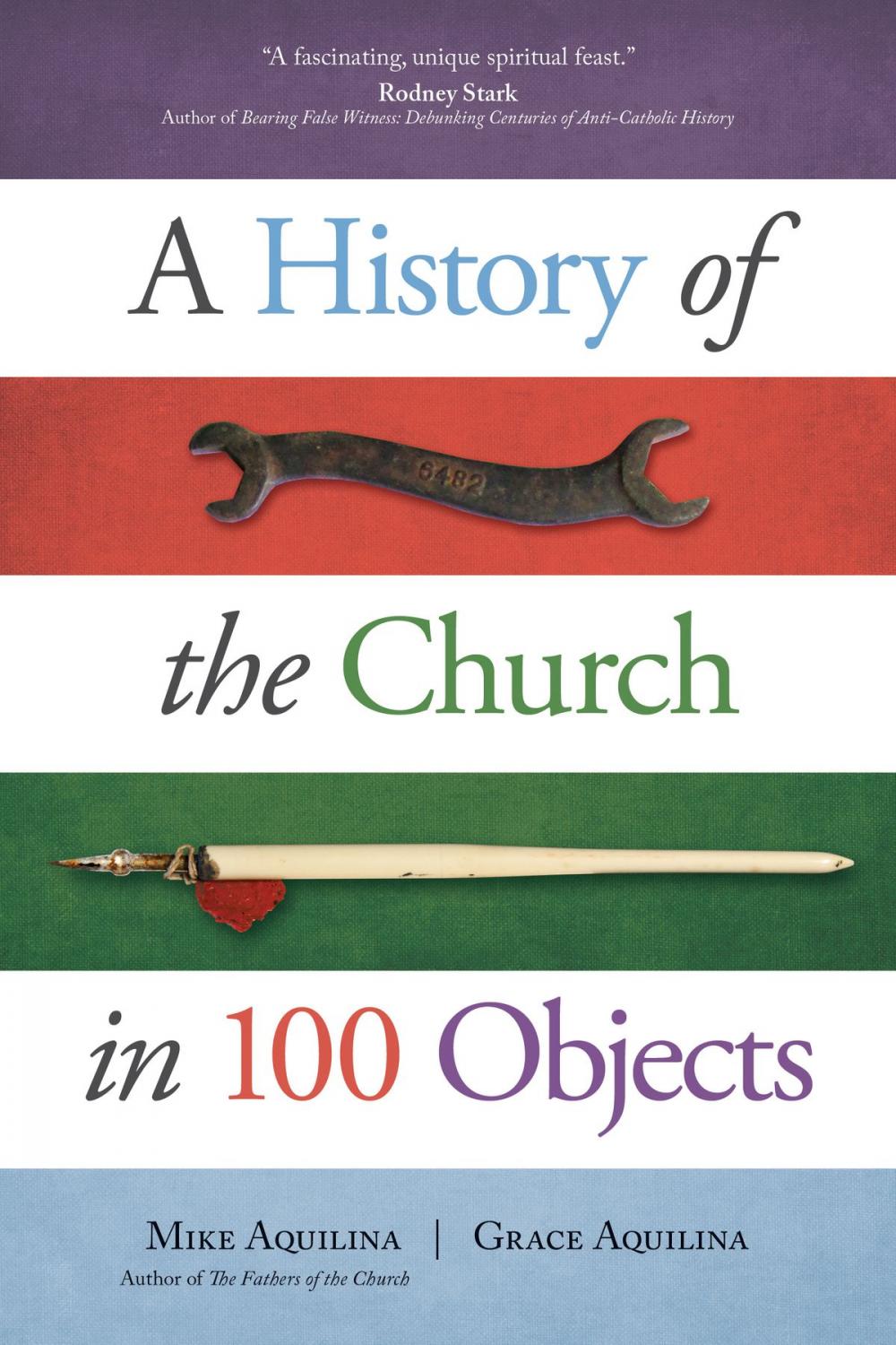 Big bigCover of A History of the Church in 100 Objects