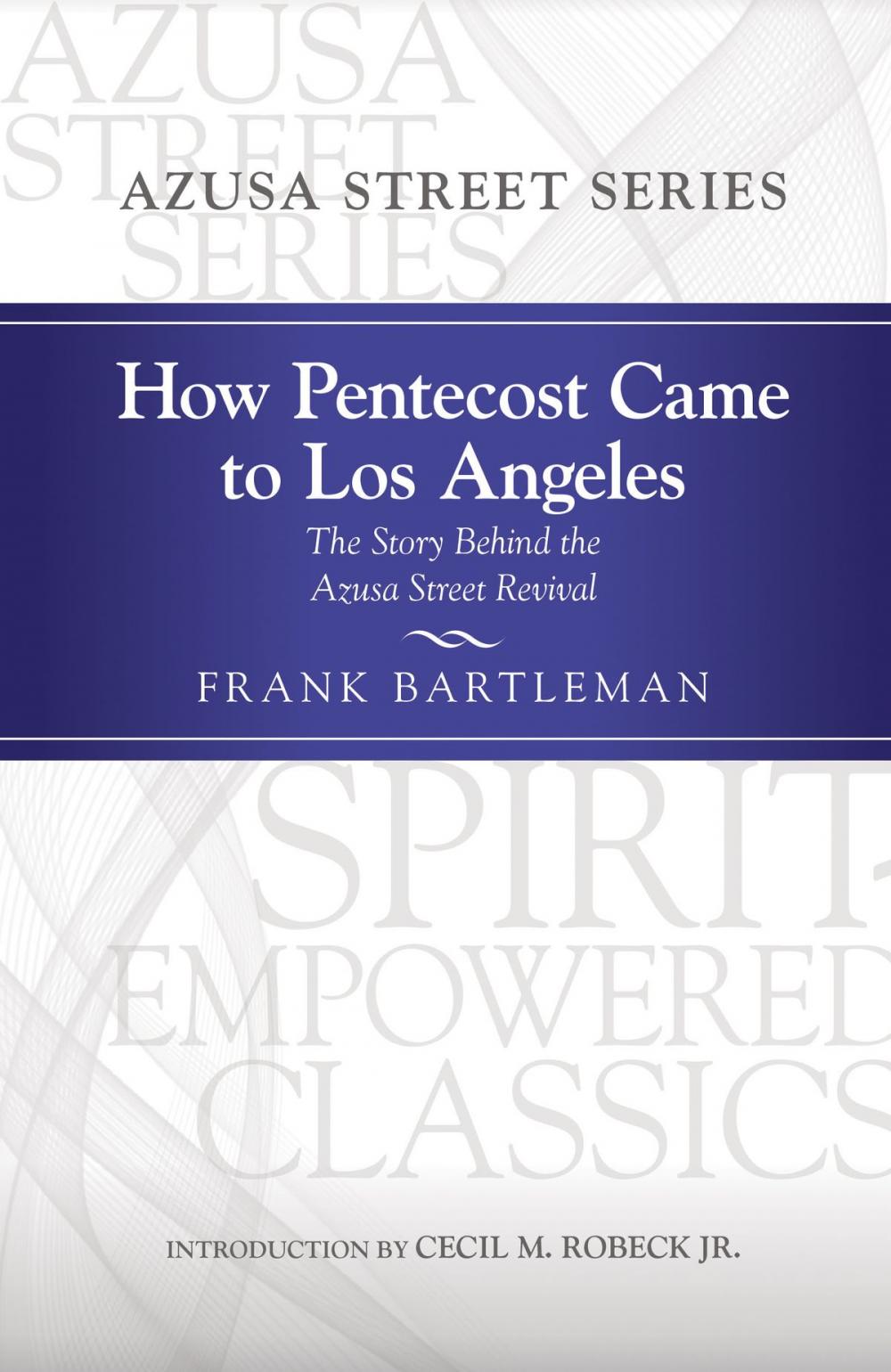 Big bigCover of How Pentecost Came to Los Angeles