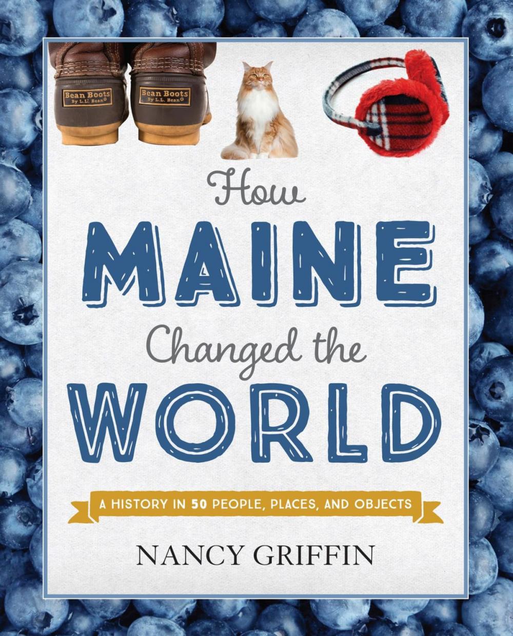 Big bigCover of How Maine Changed the World