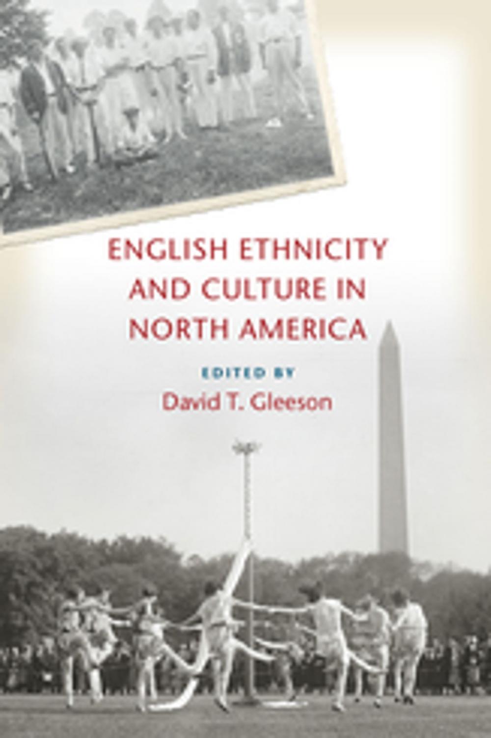 Big bigCover of English Ethnicity and Culture in North America