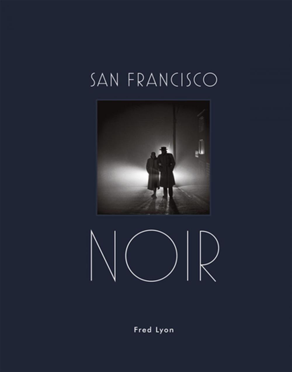 Big bigCover of San Francisco Noir