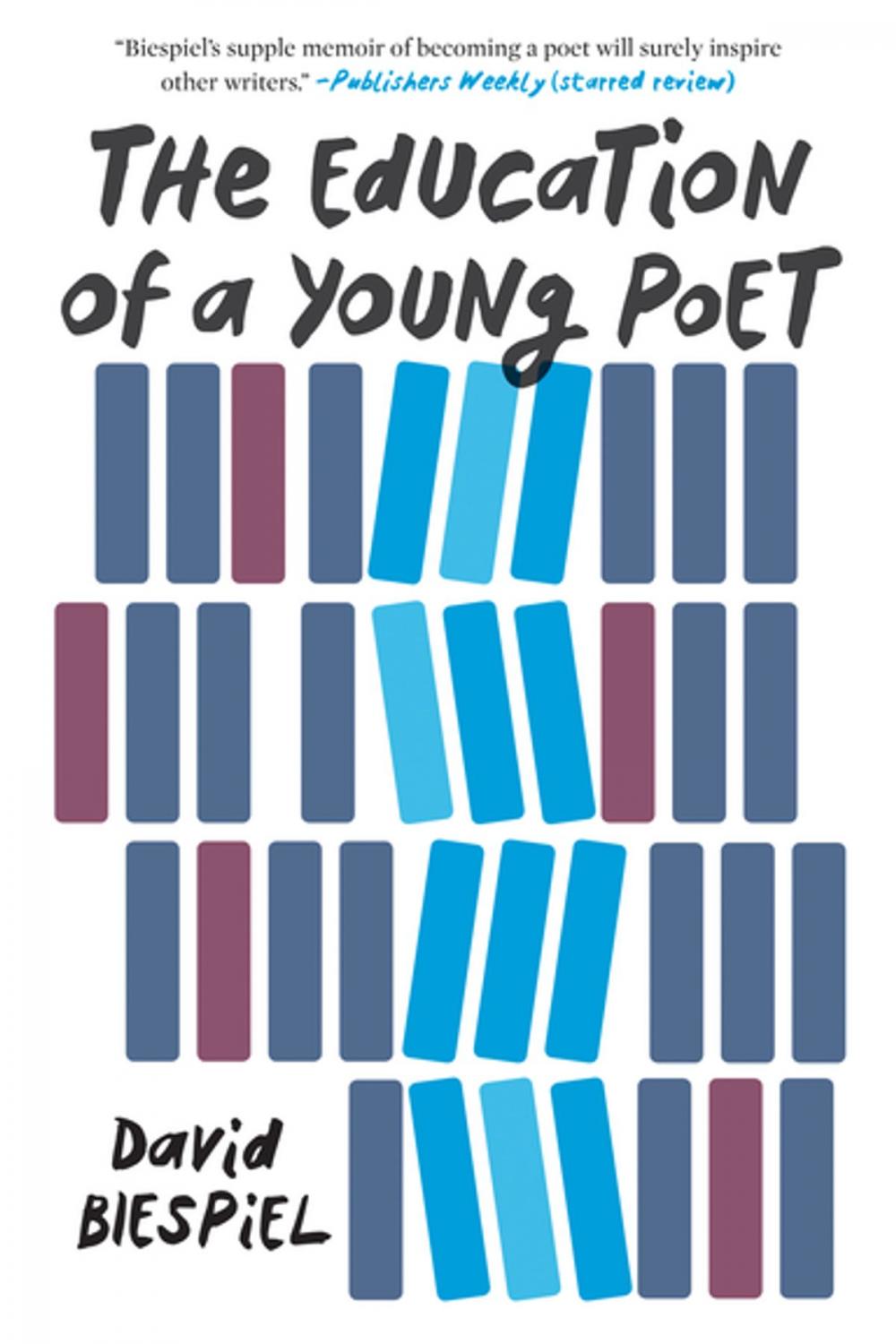 Big bigCover of The Education of a Young Poet