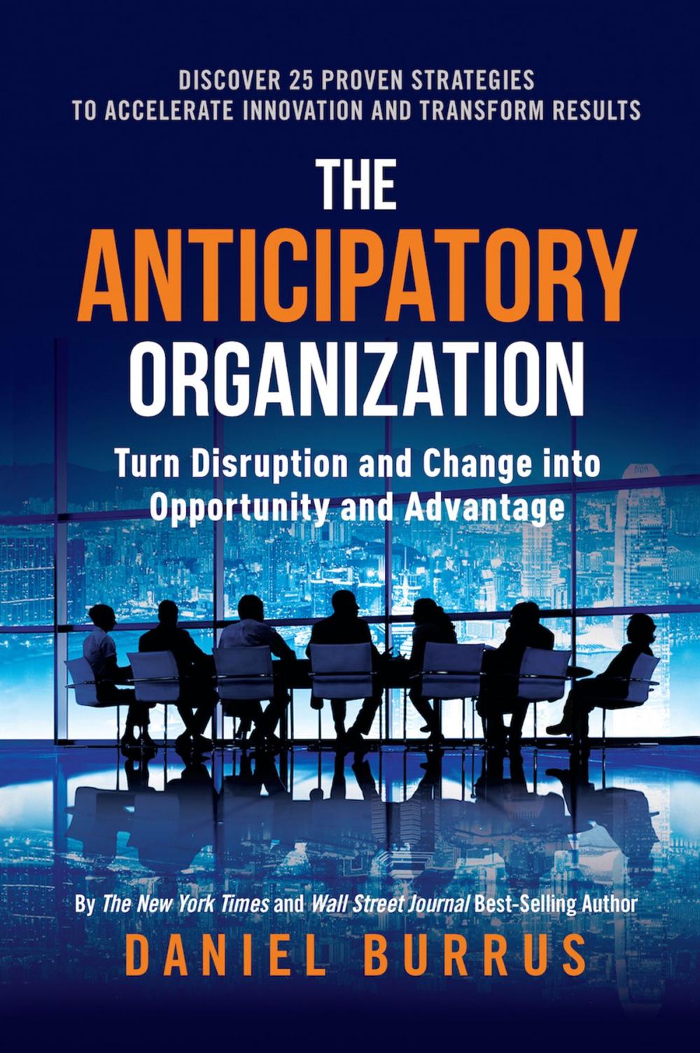 Big bigCover of The Anticipatory Organization