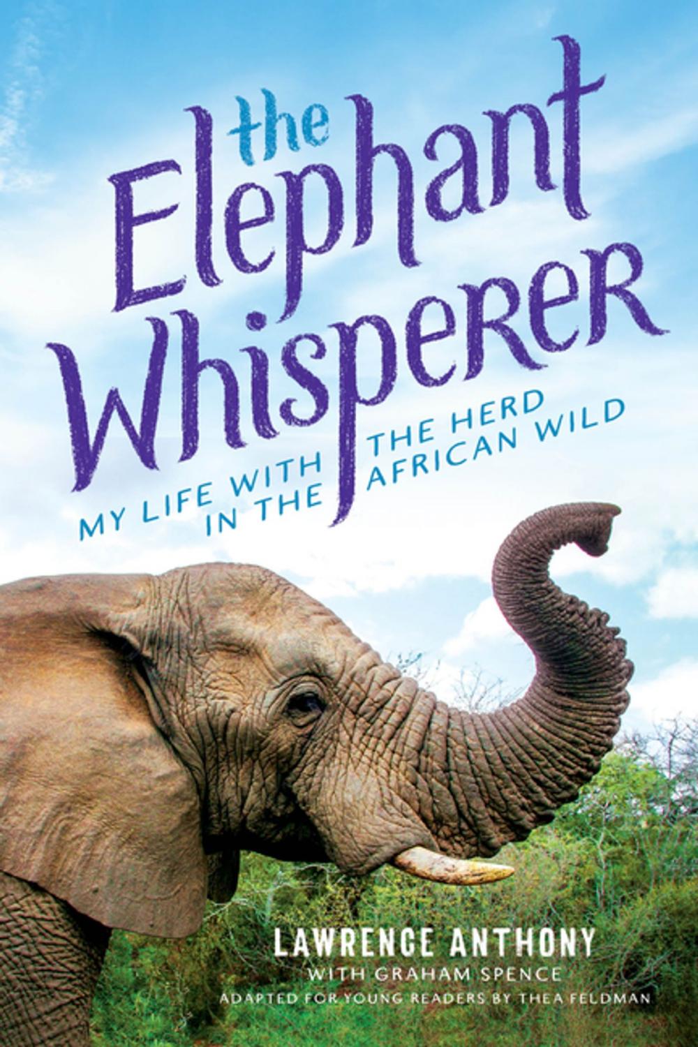 Big bigCover of The Elephant Whisperer (Young Readers Adaptation)