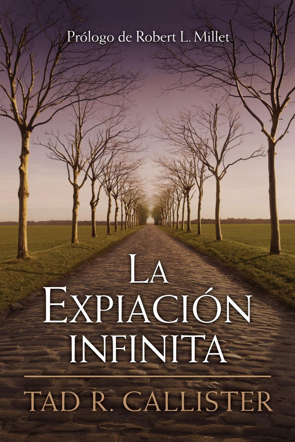 Big bigCover of La Expiación infinita--The Infinite Atonement (Spanish)