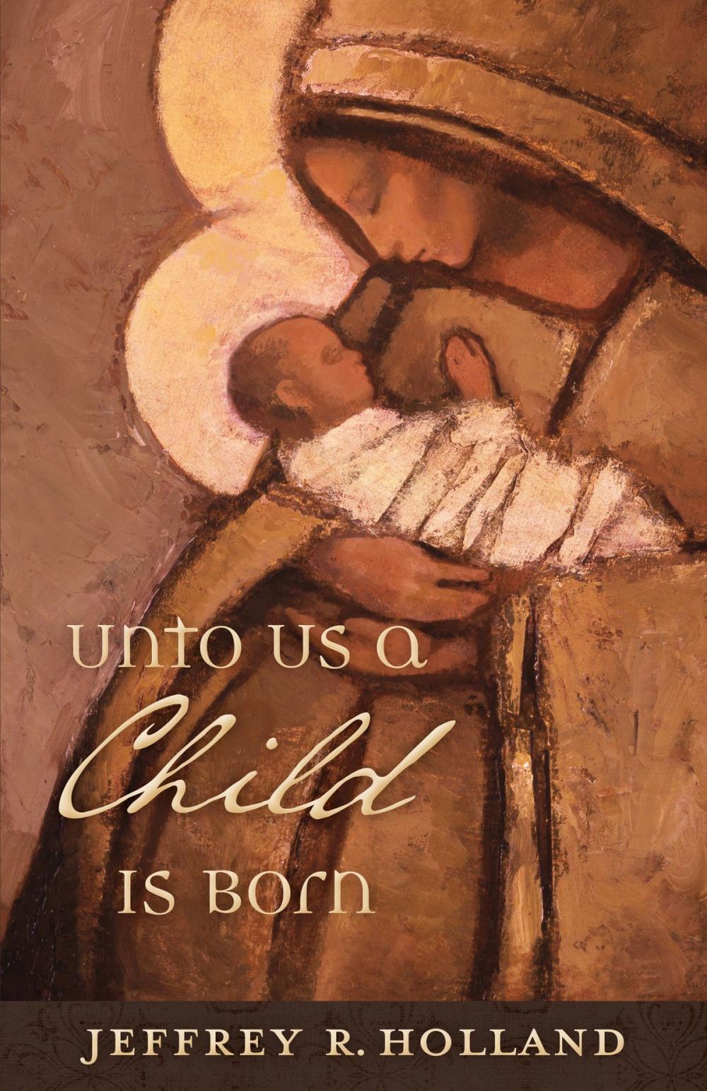 Big bigCover of Unto Us a Child Is Born (Booklet)