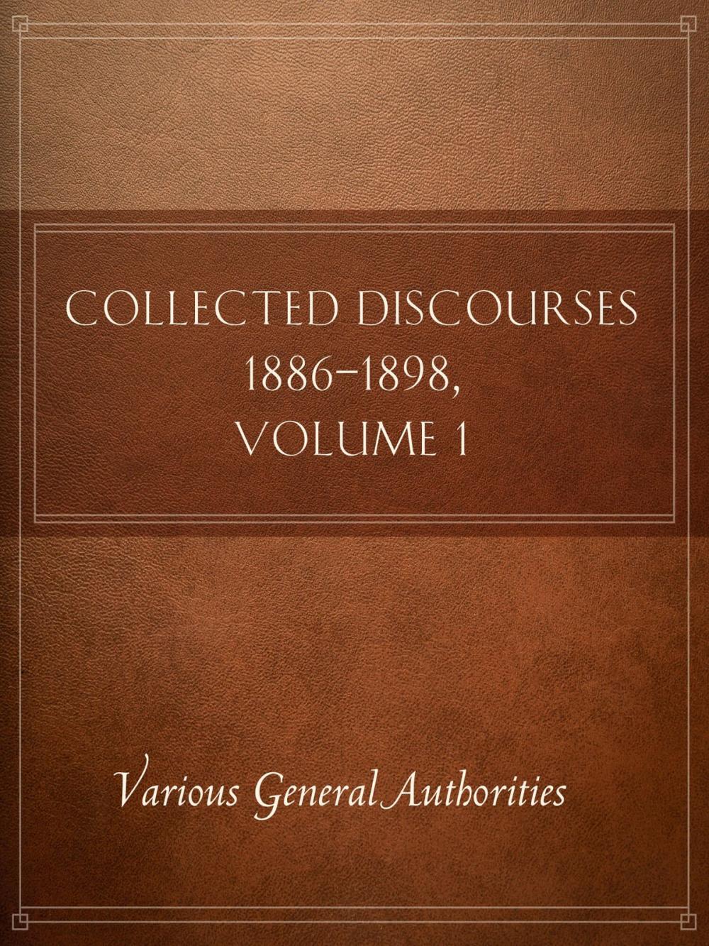 Big bigCover of Collected Discourses 1886-1898, Volume 1