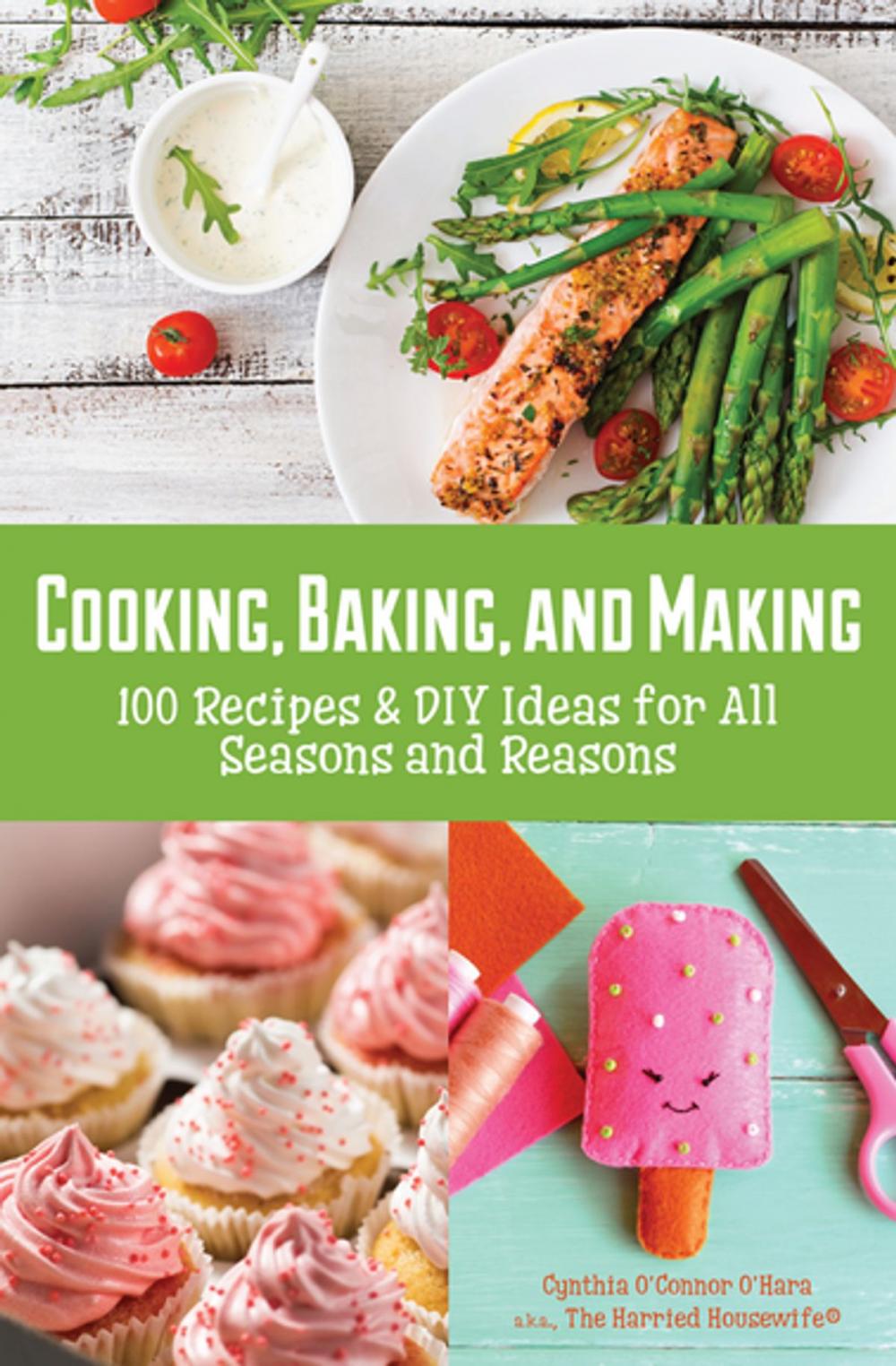 Big bigCover of Cooking, Baking, and Making