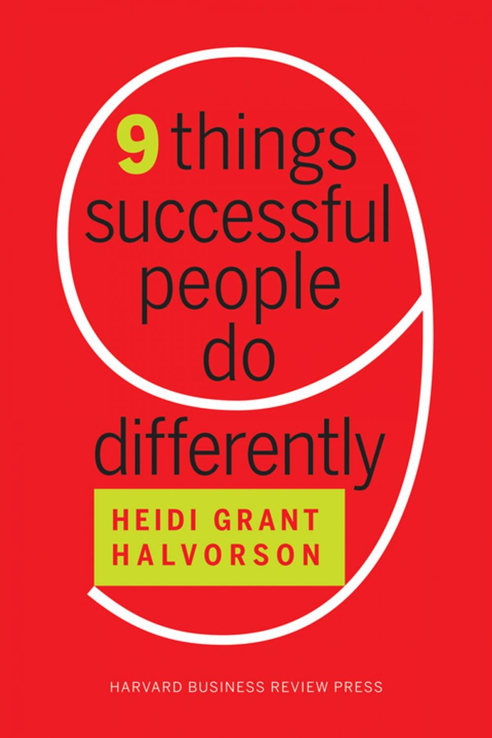 Big bigCover of Nine Things Successful People Do Differently