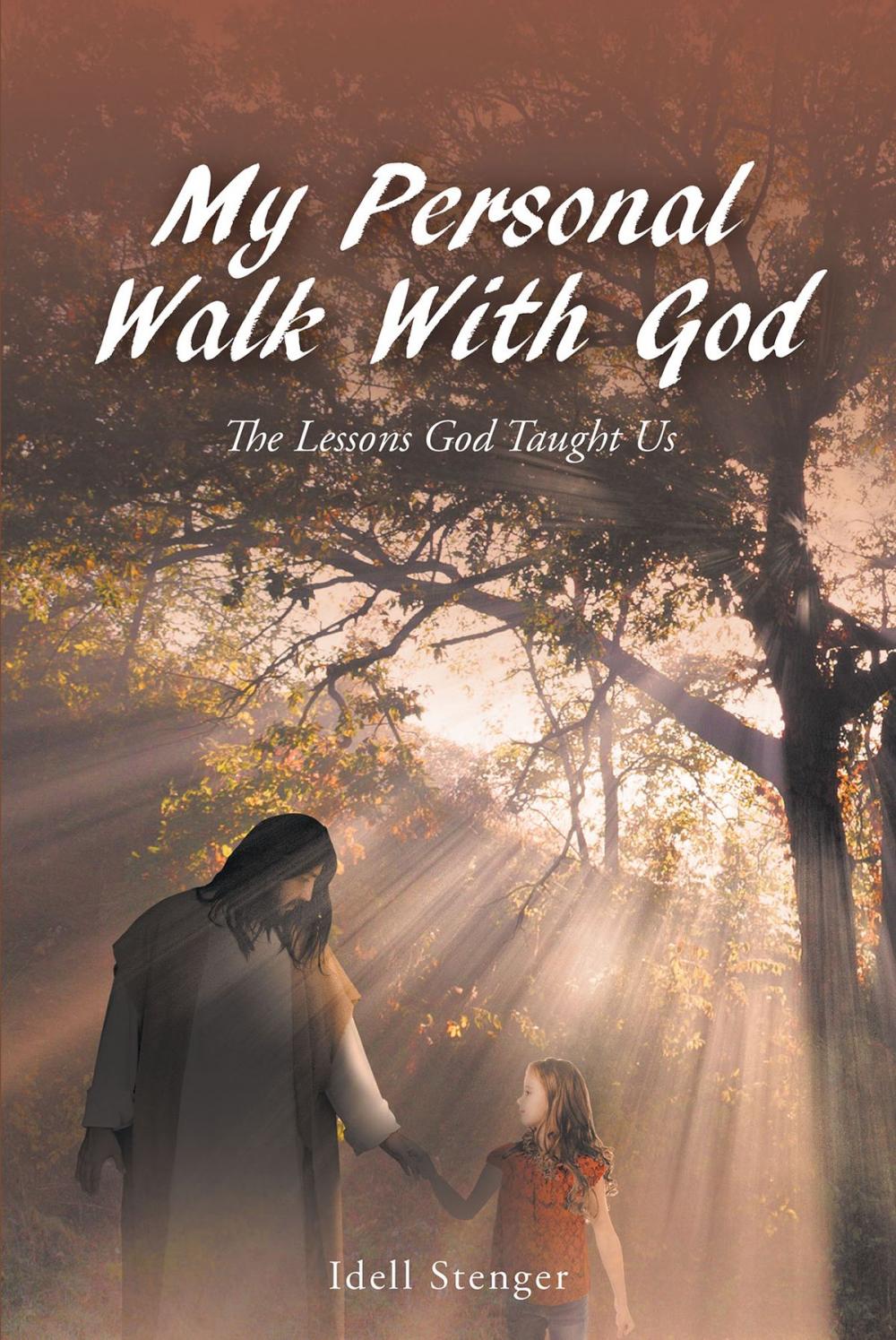 Big bigCover of My Personal Walk With God