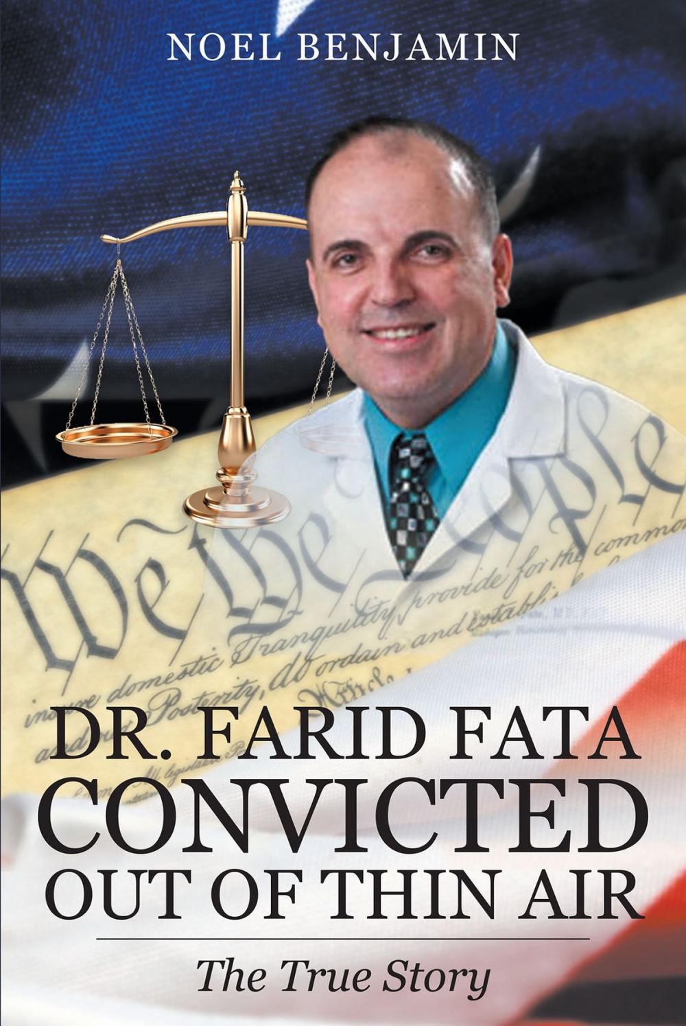 Big bigCover of Dr. Farid Fata "Convicted Out Of Thin Air"