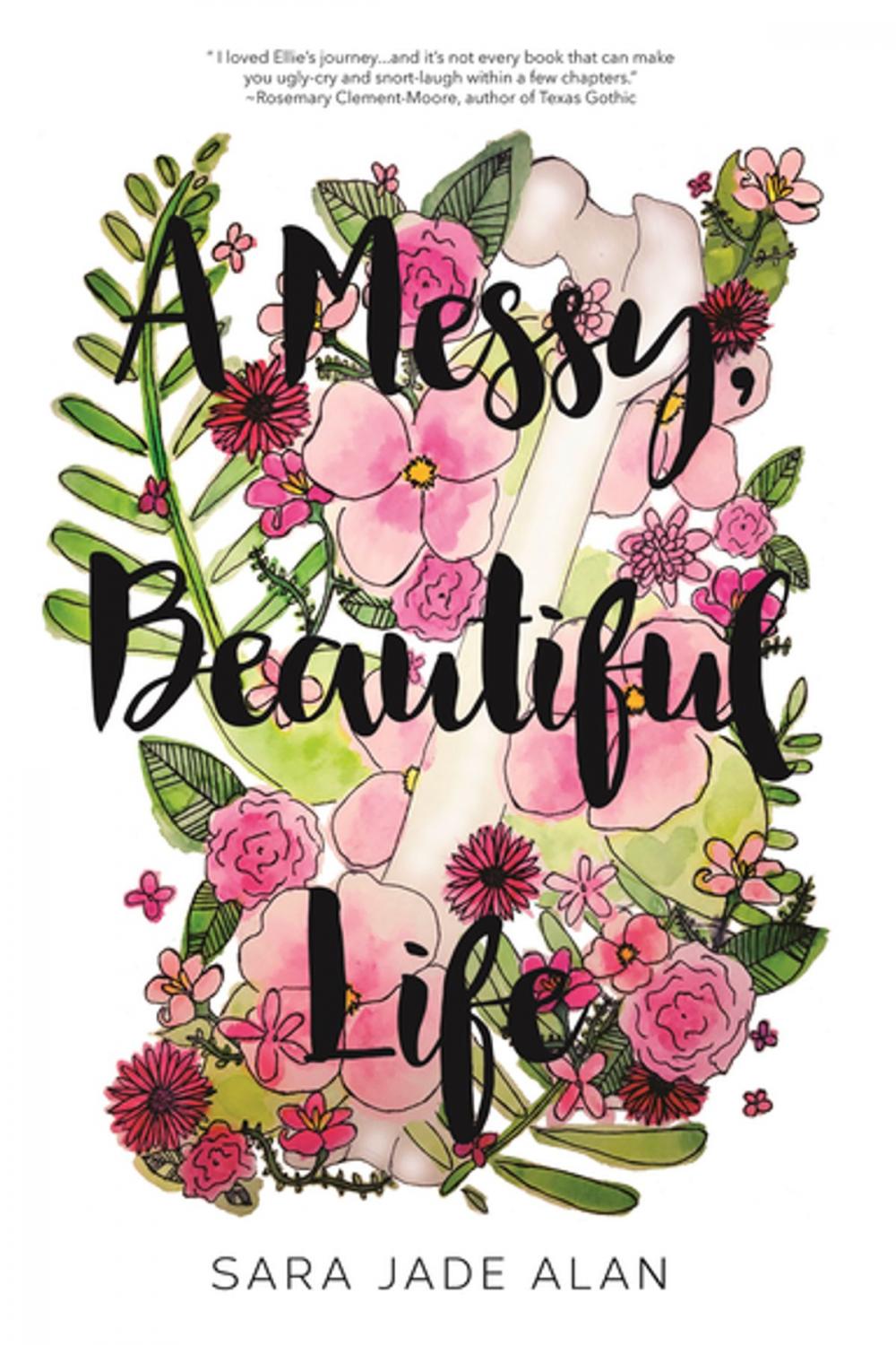 Big bigCover of A Messy, Beautiful Life