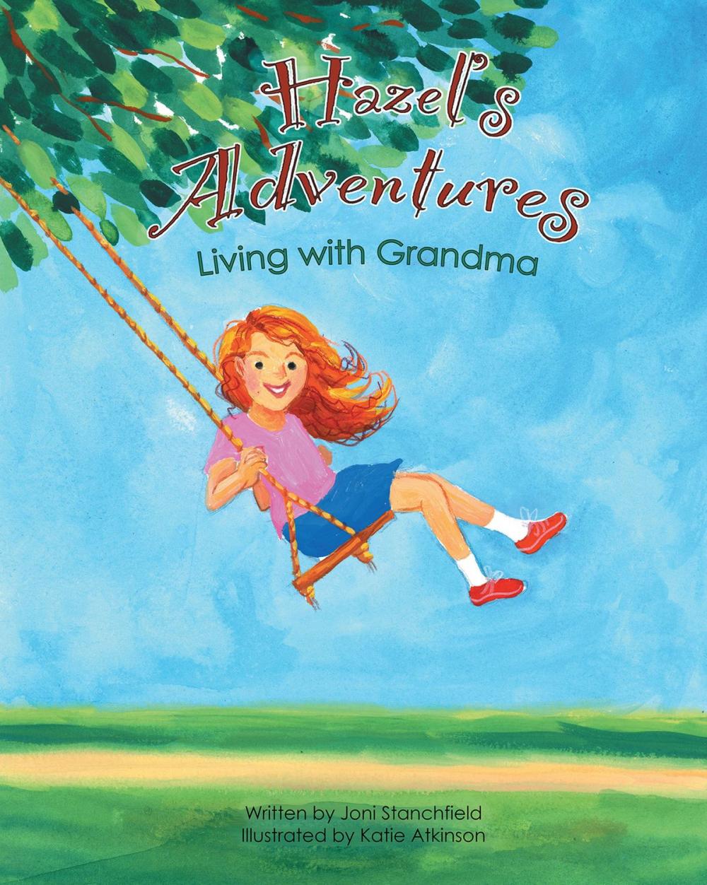 Big bigCover of Hazel's Adventures Living With Grandma