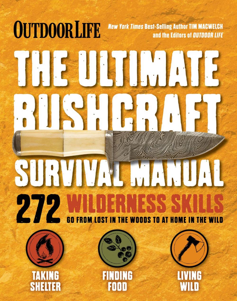 Big bigCover of The Ultimate Bushcraft Survival Manual