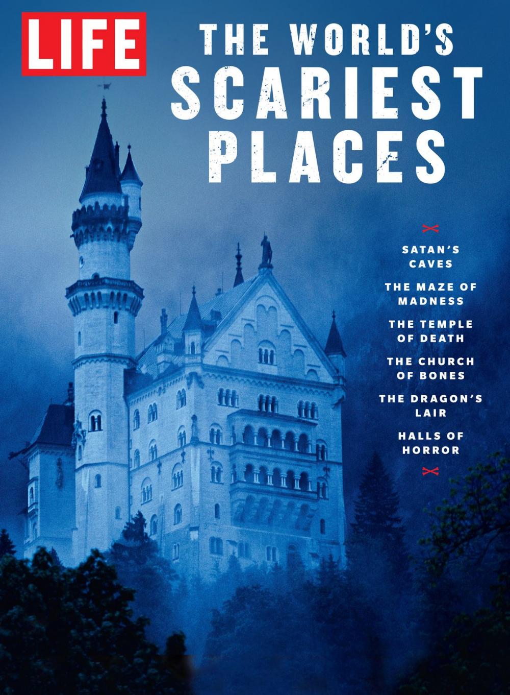 Big bigCover of LIFE The World's Scariest Places