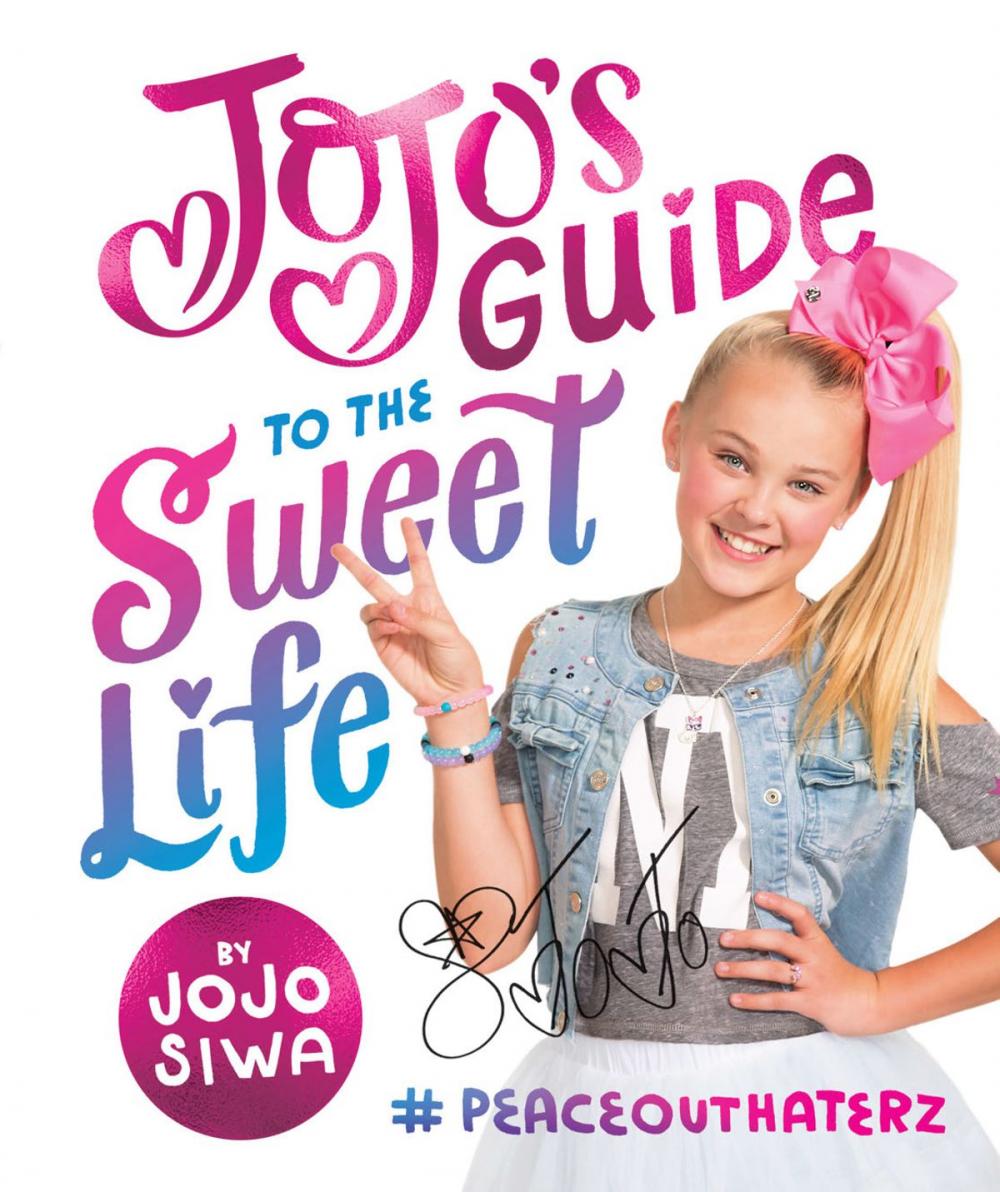 Big bigCover of JoJo's Guide to the Sweet Life