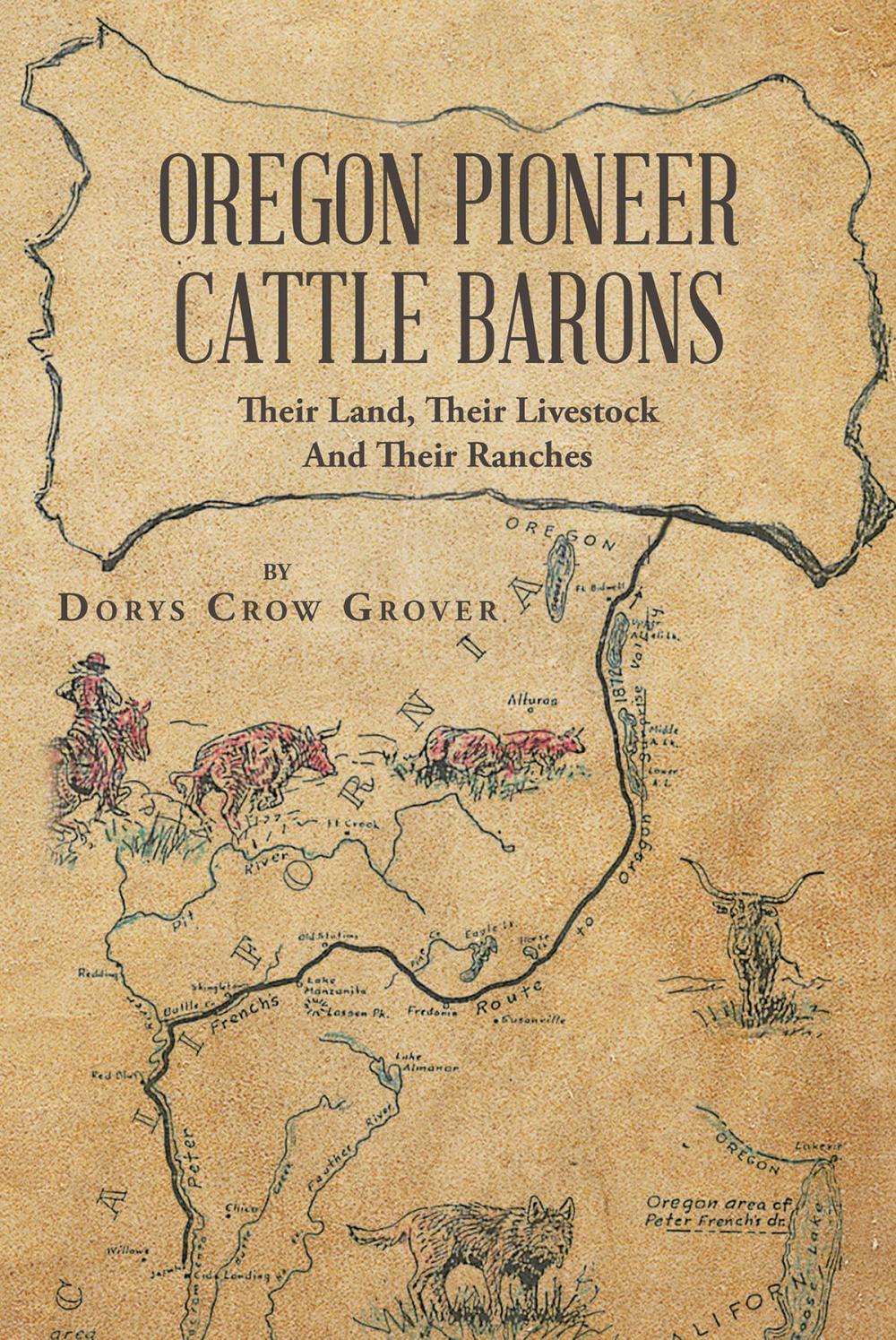 Big bigCover of Oregon Pioneer Cattle Barons