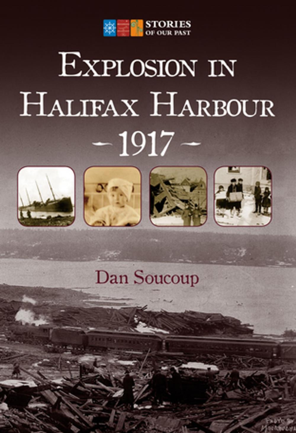 Big bigCover of Explosion in Halifax Harbour, 1917