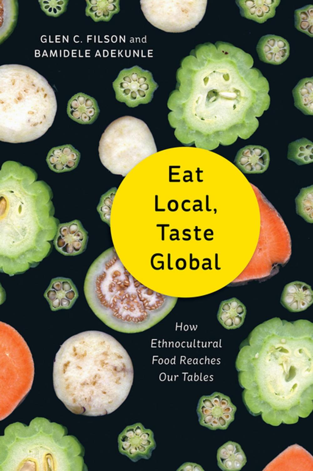 Big bigCover of Eat Local, Taste Global