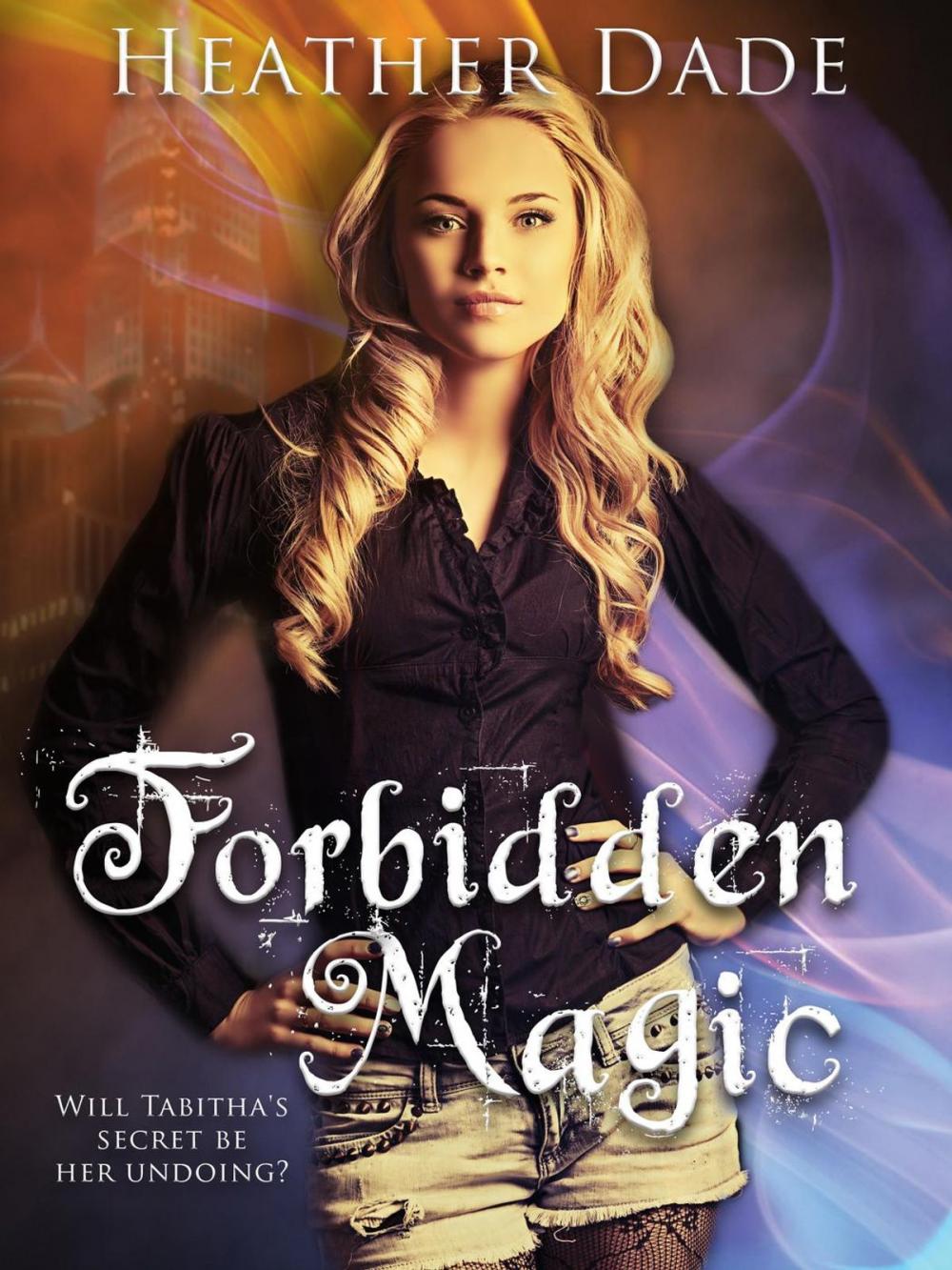 Big bigCover of Forbidden Magic