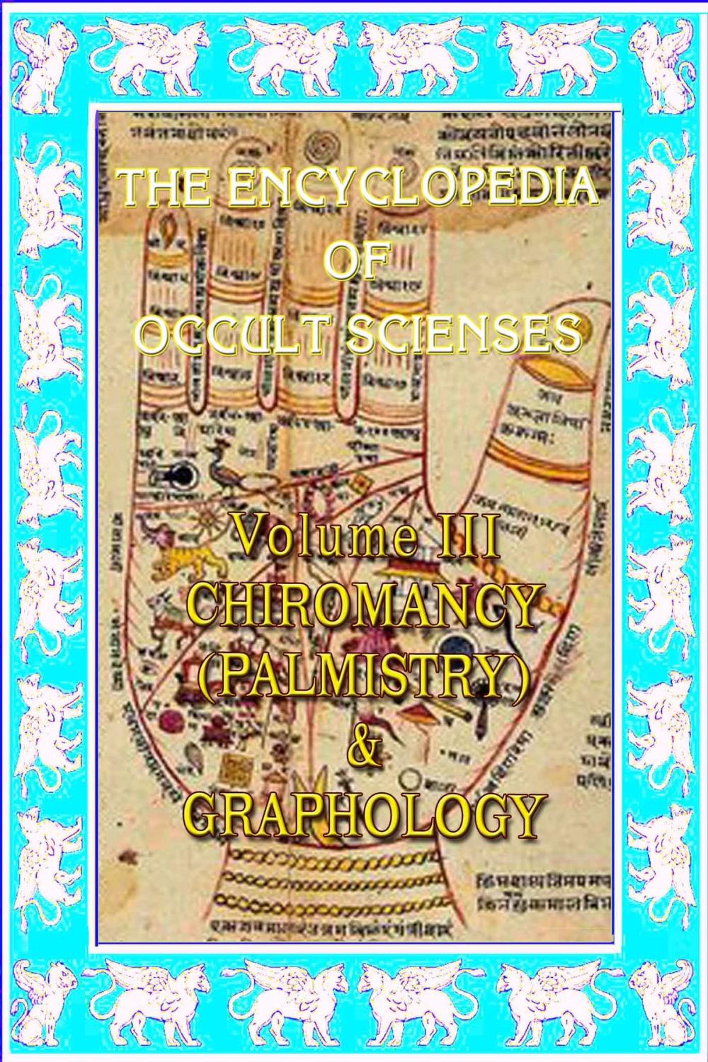 Big bigCover of Encyclopedia Of Occult Scienses Vol. III Chiromancy (Palmistry) And Graphology