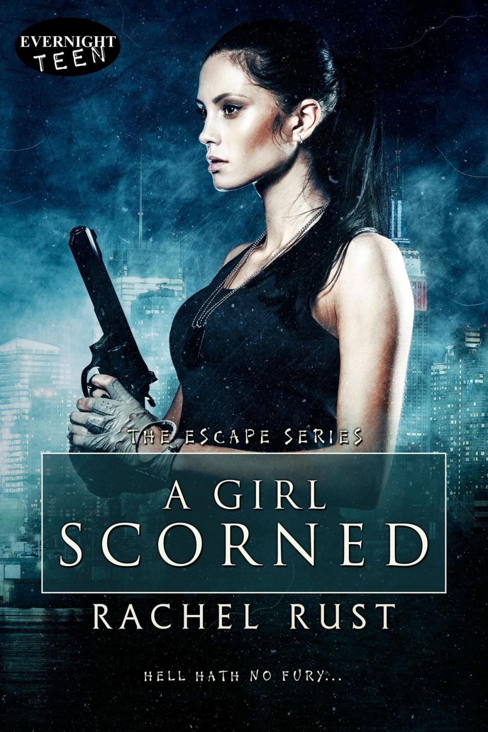 Big bigCover of A Girl Scorned