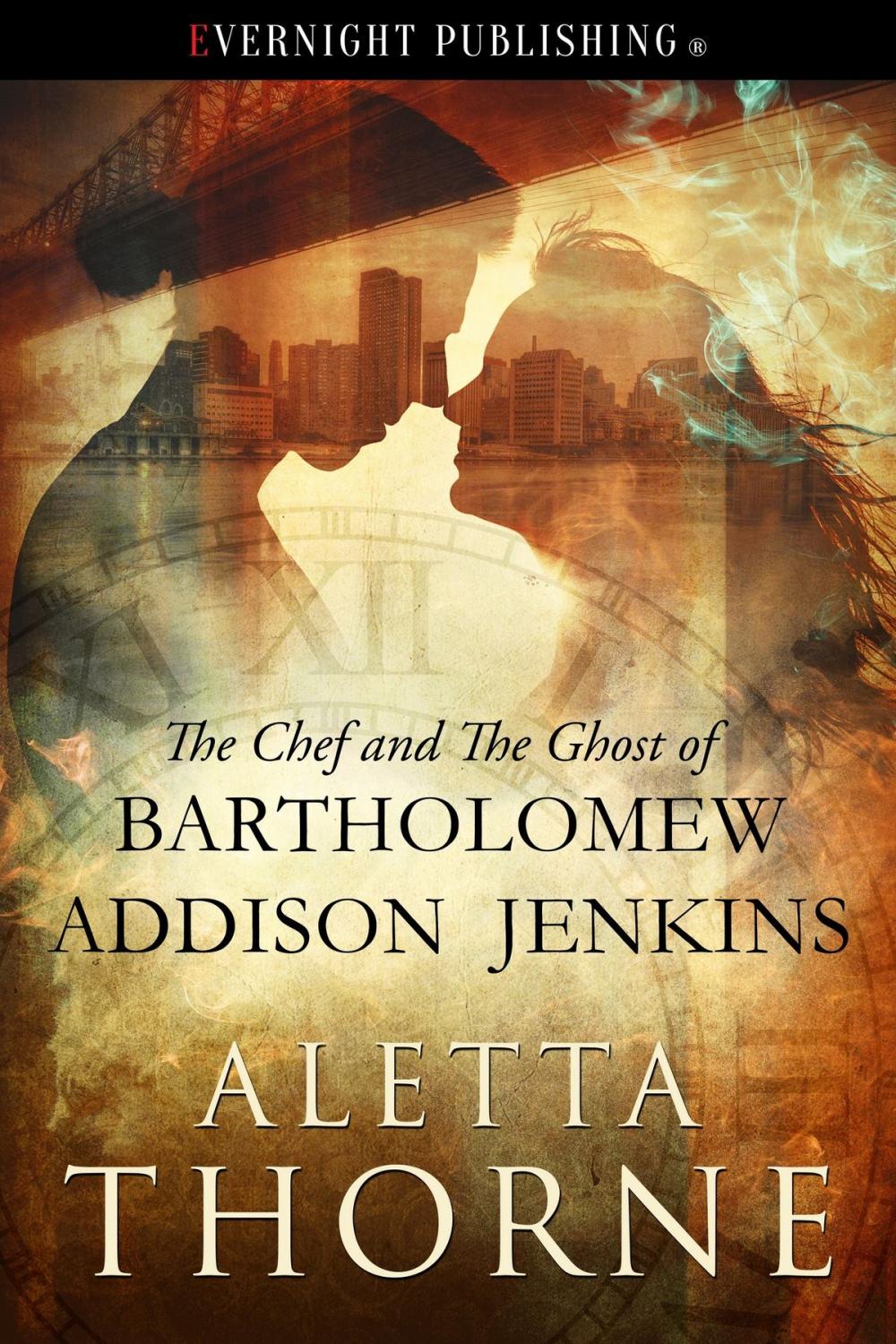 Big bigCover of The Chef and the Ghost of Bartholomew Addison Jenkins