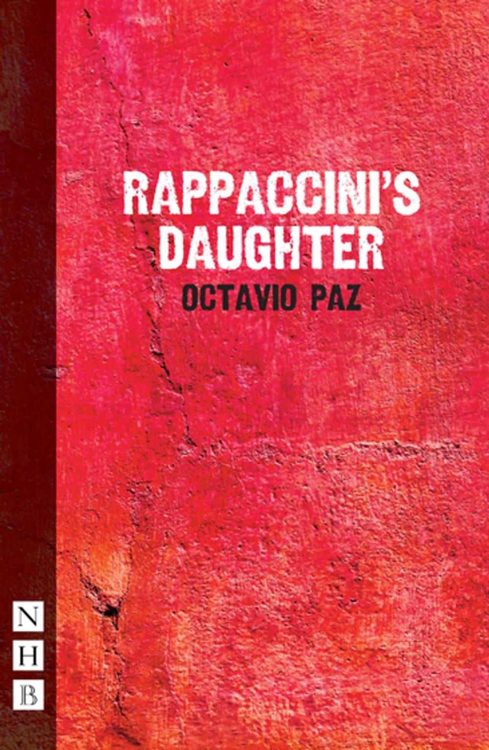 Big bigCover of Rapaccinni's Daughter (NHB Modern Plays)